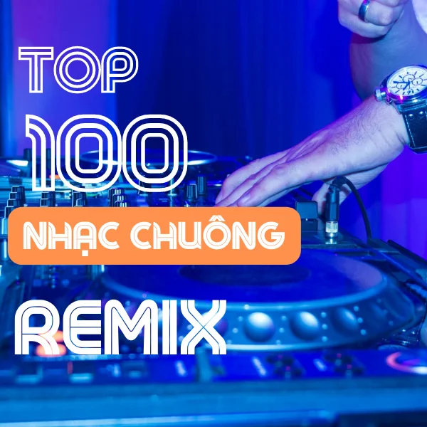 Nhạc Chuông Nhạc Remix