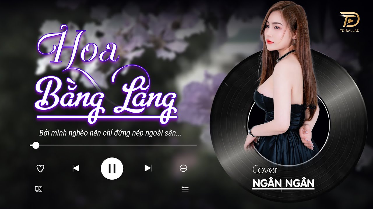 Hoa Bằng Lăng (Điệp khúc) - Ngân Ngân Cover