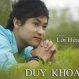 Bản Tình Ca Đầu Tiên - Duy Khoa