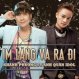 Im Lặng và Ra Đi - Khánh Phương ft Anh Quân Idol