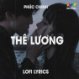 Thê Lương Lofi (Điệp Khúc) - Phúc Chinh