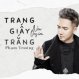 Trang Giấy Trắng - Phạm Trưởng