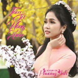 Ước Nguyện Đầu Xuân - Phương Anh (Đoạn 2)