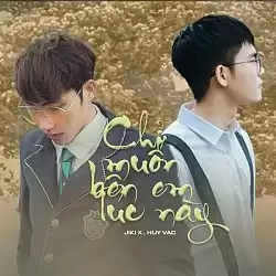 Nhạc chuông Chỉ Muốn Bên Em Lúc Này (Lofi Ver.) - Jiki X, Huy Vạc