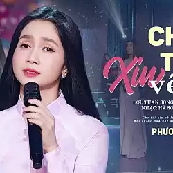 Nhạc chuông Cho Tôi Xin Về Lại - Phương Anh