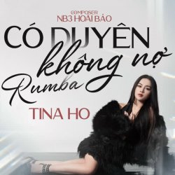 Nhạc chuông Có Duyên Không Nợ Remix - Tina Ho Cover