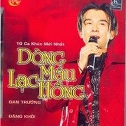 Dòng Máu Lạc Hồng - Đan Trường