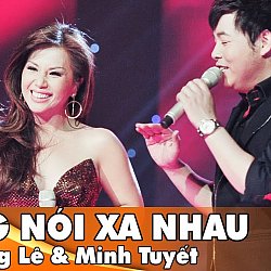 Nhạc chuông Đừng Nói Xa Nhau - Quang Lê & Minh Tuyết (Ver 1)