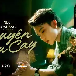 Nhạc Chuông Duyên Sầu Cay - NB3 Hoài Bảo