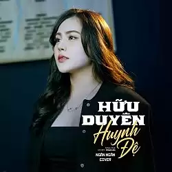 Hữu Duyên Huynh Đệ - Ngân Ngân