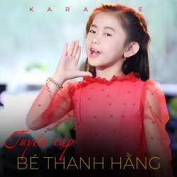 Mái Trường Mến Yêu - Bé Thanh Hằng