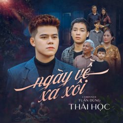 Ngày Về Xa Xôi – Thái Học