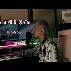 Nhân Sinh Quán - Jin Tuấn Nam