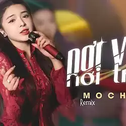 Nhạc Chuông Nơi Vực Nơi Trời Remix - Mochiii