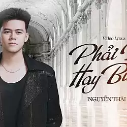 Phải Níu Hay Buông - Thái Học x Nguyễn Vĩ