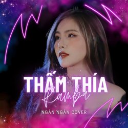 Nhạc chuông Thấm Thía ( Rumba Version ) - Ngân Ngân