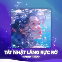 Nhạc chuông Thiên Hạ Khắp Bốn Phương Remix Tiktok - Fanny Trần x H2O